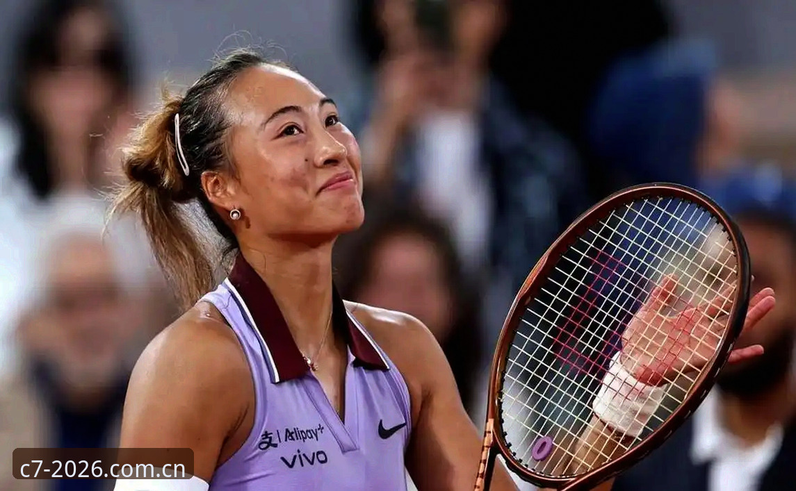 C7电子娱乐2026新版上线安装失败 2026法网女单签表解读:郑钦文保分压力与观赛指南